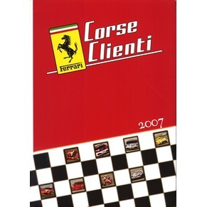 Ferrari Corse clienti 2007 Activities, Models, Programmes 3033/07