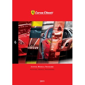 Ferrari Corse clienti 2011 Activities, Models, Programmes 3817/11