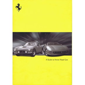 Brochure Ferrari Uk 2001 Maranello concessionaires guide to Ferrari road cars 1960-2001