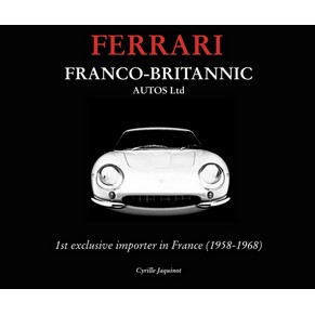 Ferrari - Franco-Britannic Autos Ltd / Cyrille Jaquinot / Cavallino market (uk)