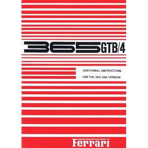 1972 Ferrari 365 GTB/4 Daytona owner's manual 47/71 (reprint) (Additional instructions for the Usa version)