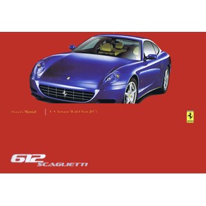 2003 Ferrari 612 Scaglietti owner's manual 2002/03 (2nd printing) (US version model year 2005)