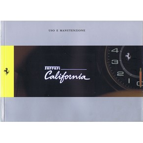 2011 Ferrari California owner's manual 3822/11 (Uso e manutenzione)
