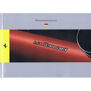 2013 Ferrari LaFerrari owner's manual 4593/13 (2nd printing) (Betriebsanleitung)