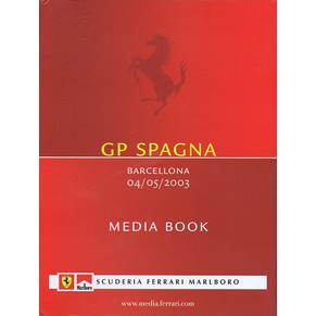 Media book Scuderia Ferrari 2003 Grand Prix Spagna Barcellona 04/05/2003