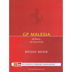 Media book Scuderia Ferrari 2003 Grand Prix Malesia Sepang 23/03/2003