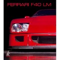 Ferrari F40 LM / Pierre Dieudonné & Jean Sage & Pietro Carrieri / Cavalleria