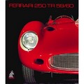 Ferrari 250 TR 59/60 / Doug Nye & Pietro Carrieri / Cavalleria