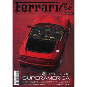 Ferrari club 05 - 2005 - SuperAmerica 1er essai