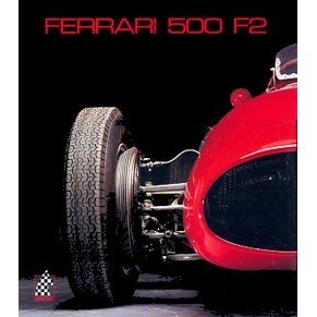 Ferrari 500 F2 / Doug Nye & Pietro Carrieri / Cavalleria (n°3) (SOLD)