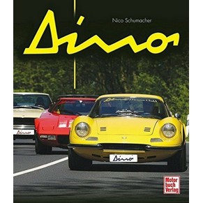 Dino / Nico Schumacher / Motor Buch Verlag