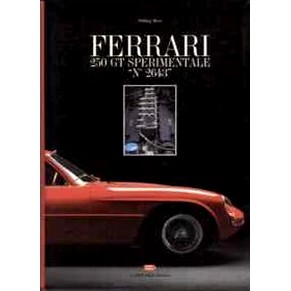 Ferrari 250 GT Sperimentale "N° 2643" / Stirling Moss / Mille Miglia (SOLD)