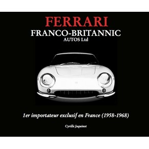 Ferrari - Franco-Britannic Autos Ltd / Cyrille Jaquinot / Cavallino market (fr)