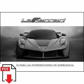 2013 Ferrari LaFerrari guía para las intervenciones de emergencia 4637/13 PDF (sp)
