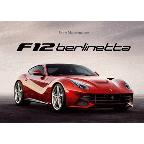 2012 Ferrari F12 Berlinetta owners manual 4282/12 PDF (it)