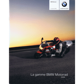 Brochure BMW Motorrad la gamme 2006 (5 11 205 125 30)