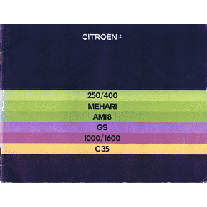 Catalogue Citroen 1976 utilitaires 250/400 Mehari Ami 8 GS 1000/1600 C35
