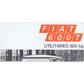 Brochure Fiat 600T utilitaires 600 kg