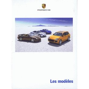 Brochure Porsche 2007 les modèles (wvk 230 230 08 F)