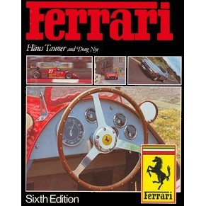Ferrari 6th edition / Hans Tanner & Doug Nye / Guild publishing