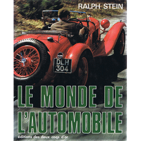 Le monde de l'automobile / Ralph Stein / Deux coqs d'or