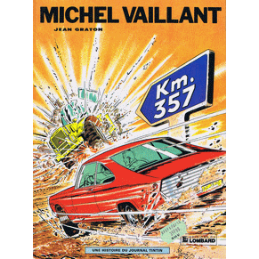 Michel Vaillant n16 km. 357 / Jean Graton / Lombard
