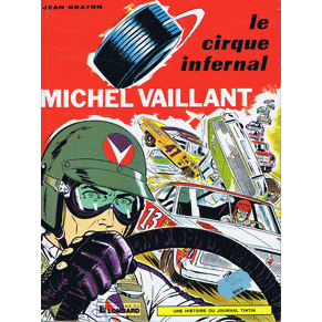 Michel Vaillant n°15 le cirque infernal / Jean Graton / Lombard