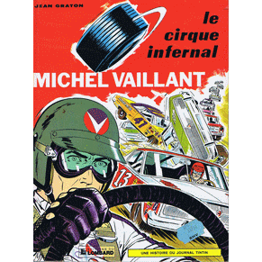 Michel Vaillant n15 le cirque infernal / Jean Graton / Lombard