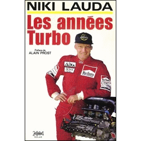 Niki Lauda - Les années Turbo / Niki Lauda / Solar