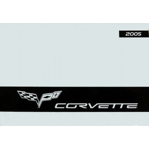 Chevrolet Corvette 2005 owner's manual PDF