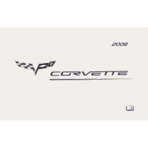 Chevrolet Corvette 2008 owner's manual PDF