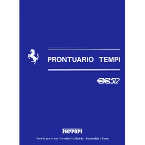 1980 Ferrari BB 512 service time schedule 196/80 (Prontuario tempi) (SOLD)